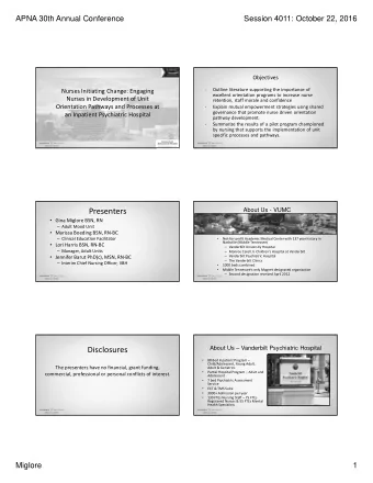 Presenters  About Us - VUMC  Gina Miglore BSN, RN  Adult Mood Unit  Marissa Boeding BSN,
