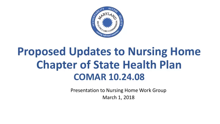 proposed updates to nursing home