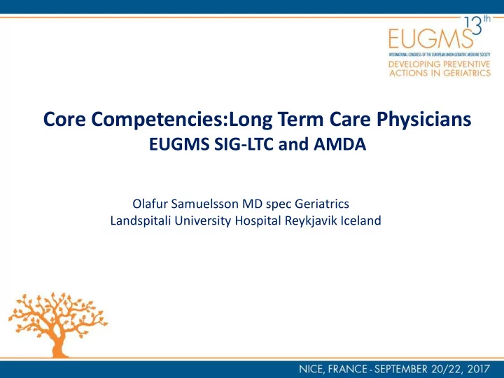 core competencies long term care physicians