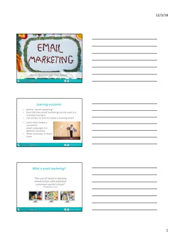 12/3/18  Maree Ferguson and Kate Agnew  @dietitianconnection  Learning outcomes    Define