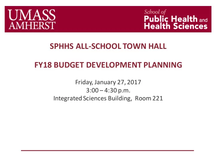sphhs all school town hall fy18 budget development