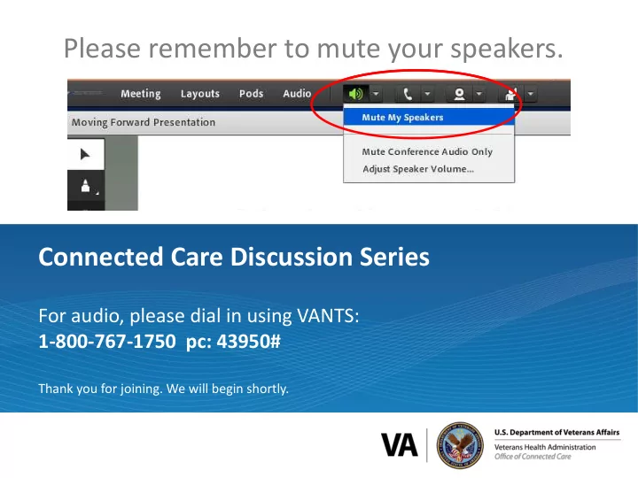 please remember to mute your speakers