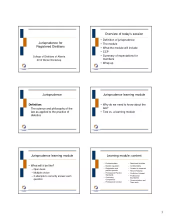 1  Sample question  Learning module:  Sample Question  Expectations for members   Timeframe