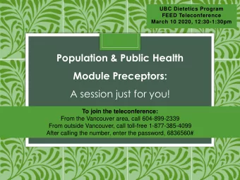 Population &amp; Public Health  Module Preceptors:  A session just for you!  To join the