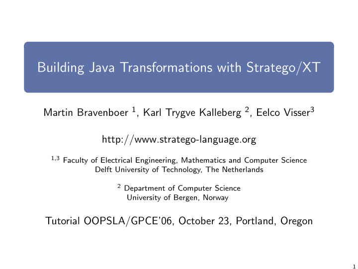 building java transformations with stratego xt