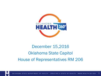 December 15,2016  Oklahoma State Capitol  House of Representatives RM 206  1  Meeting Agenda