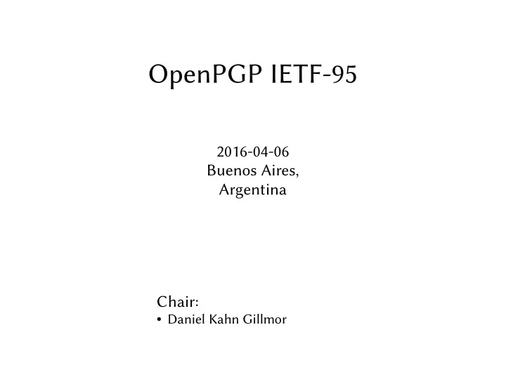 o p e n p g p i e t f 9 5