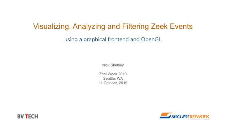 visualizing analyzing and filtering zeek events
