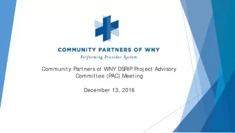Community Partners of WNY DS  RIP Proj ect Advisory  Committee (P  AC) Meeting  December 13, 2016