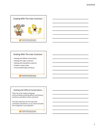 Dealing With The Irate Customer Dealing With The Irate Customer  Dealing with difficult