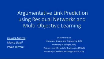 Argumentative Link Prediction  using Residual Networks and  Multi-Objective Learning Galassi Andrea