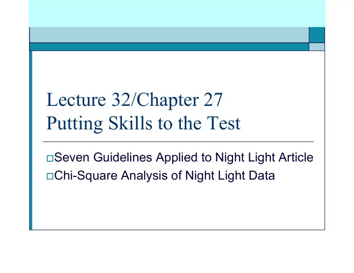 lecture 32 chapter 27 putting skills to the test