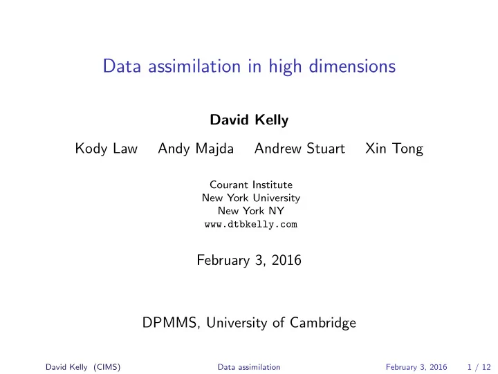 data assimilation in high dimensions