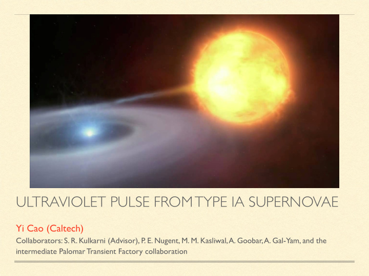 ultraviolet pulse from type ia supernovae