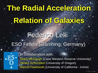 The Radial Acceleration  The Radial Acceleration  Relation of Galaxies  Relation of Galaxies