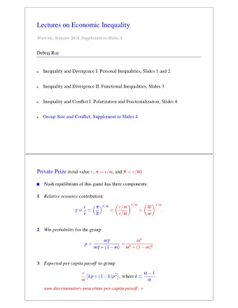 Lectures on Economic Inequality  Warwick, Summer 2018, Supplement to Slides 4  Debraj Ray