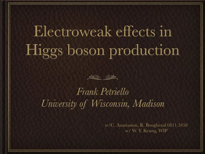 electroweak effects in higgs boson production