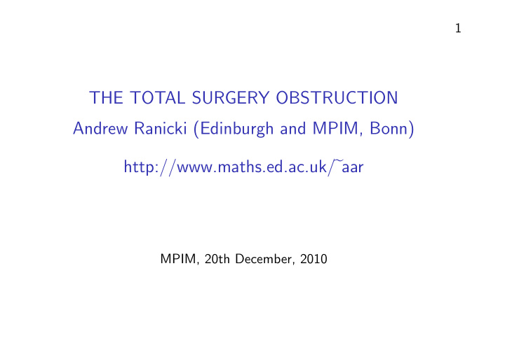 the total surgery obstruction andrew ranicki edinburgh