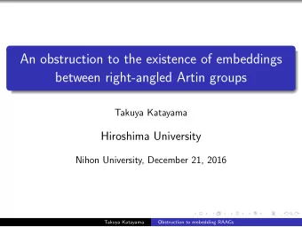 An obstruction to the existence of embeddings  between right-angled Artin groups  Takuya Katayama