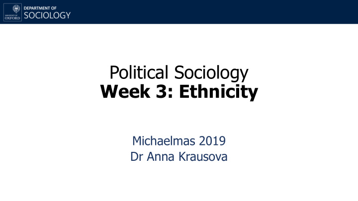political sociology week 3 ethnicity