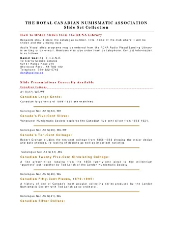 TH E ROYAL CAN AD IAN  N U M IS M ATIC AS S OCIATION  S lid e  S e t Co lle c tio n  H o w  t o  Or