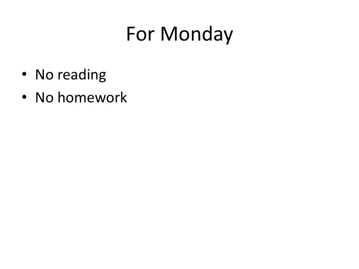 for monday
