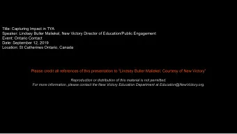 Title: Capturing Impact in TYA  Speaker: Lindsey Buller Maliekel, New Victory Director of