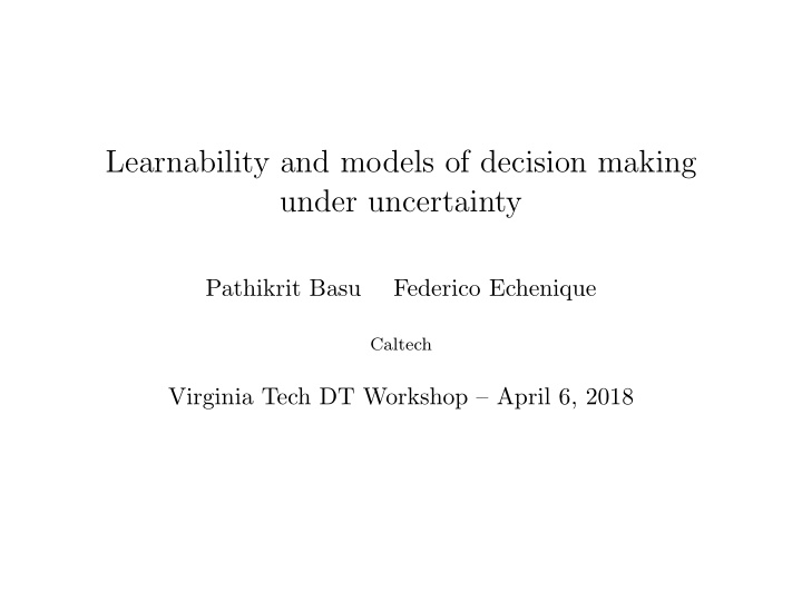 learnability and models of decision making under