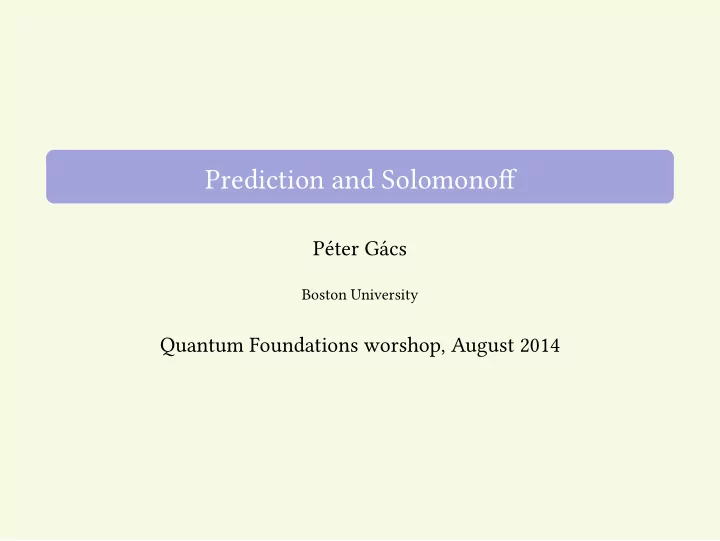prediction and solomonoff