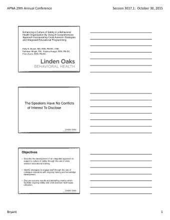 APNA 29th Annual Conference Session 3017.1: October 30, 2015  Enhancing a Culture of Safety in a
