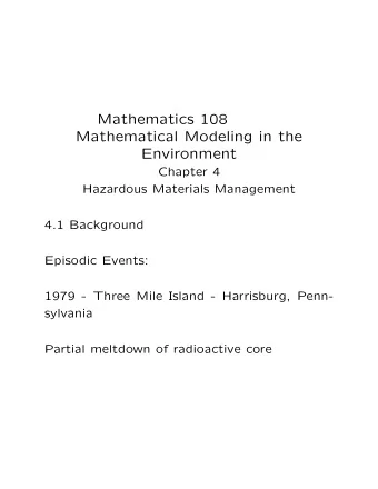 Mathematics 108  Mathematical Modeling in the  Environment  Chapter 4  Hazardous Materials