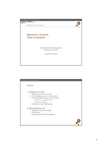 Bayesian network  Case examples  Advanced Herd Managem ent  October 2 nd 2 0 0 7  Tina Birk Jensen