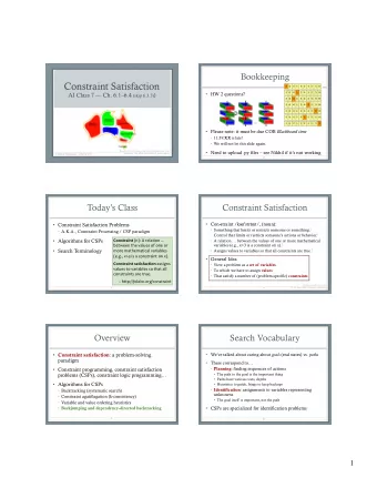 Example: N-Queens (1)  Slightly Less Informal  Standard search problems:  Formulation 1: