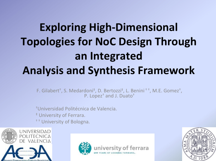 exploring high dimensional topologies for noc design