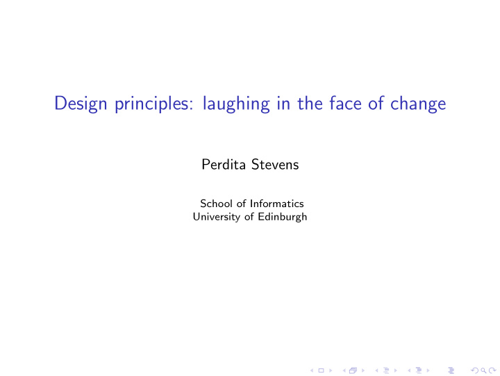 design principles laughing in the face of change