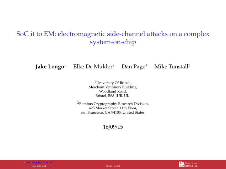 soc it to em electromagnetic side channel attacks on a