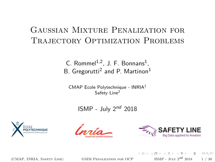 gaussian mixture penalization for trajectory optimization