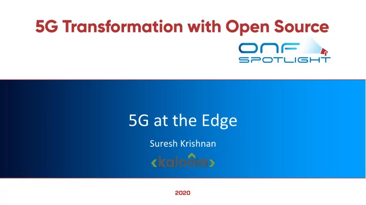 5g at the edge