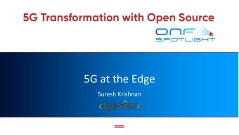 5G at the Edge  Suresh Krishnan  2020  The facets of openness  Open  Software  Open  Open  Hardware