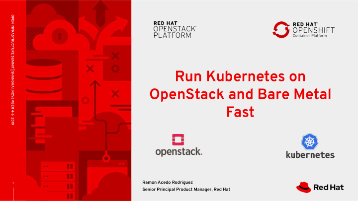 run kubernetes on openstack and bare metal fast