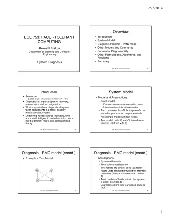 Overview   Introduction  ECE 753: FAULT-TOLERANT   System Model  COMPUTING   Diagnosis
