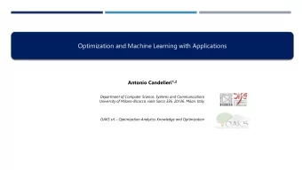 Optimization and Machine Learning with Applications Antonio Candelieri 1,2  Department of Computer