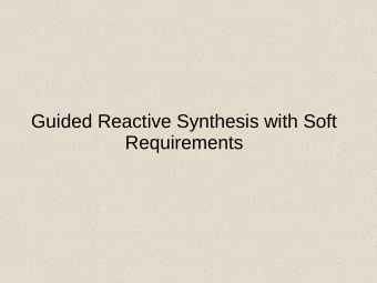 Guided Reactive Synthesis with Soft  Requirements  Reactive Synthesis from QDDC  Specify the