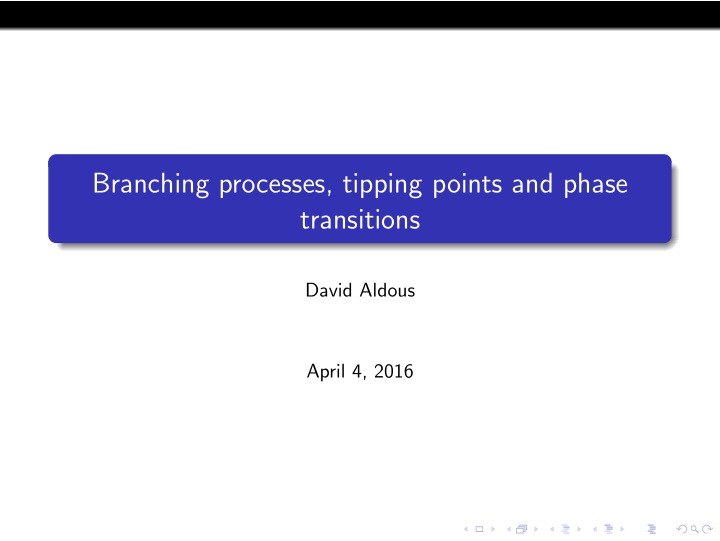 branching processes tipping points and phase transitions