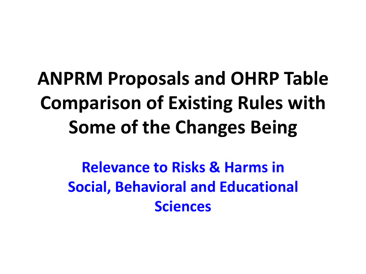 anprm proposals and ohrp table comparison of existing