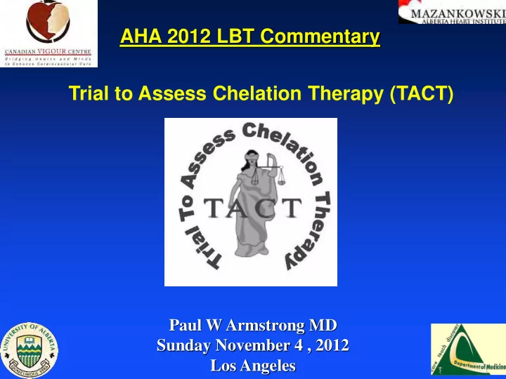 aha 2012 lbt commentary
