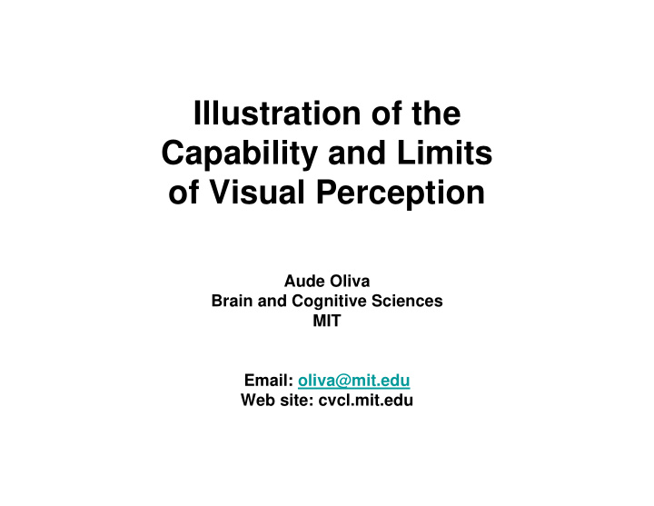 illustration of the capability and limits of visual