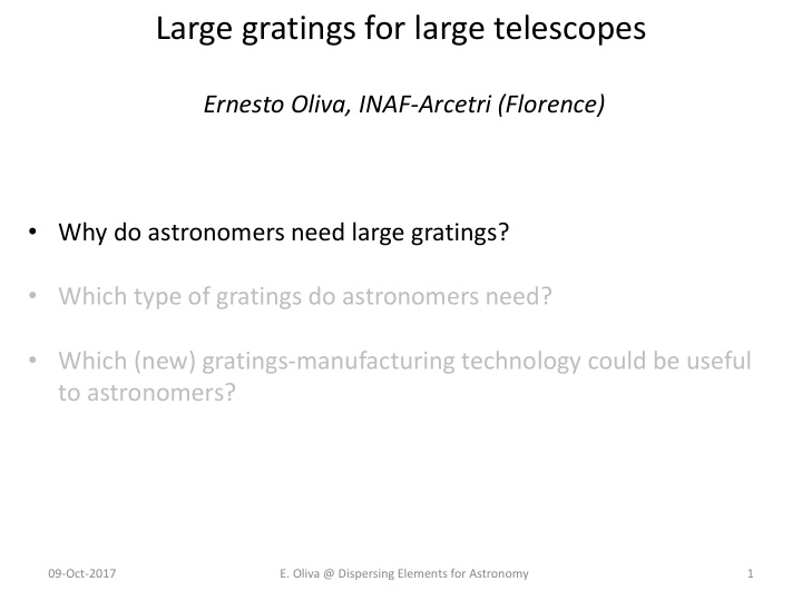 large gratings for large telescopes