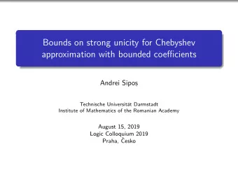 Bounds on strong unicity for Chebyshev  approximation with bounded coefficients  Andrei Sipos  ,
