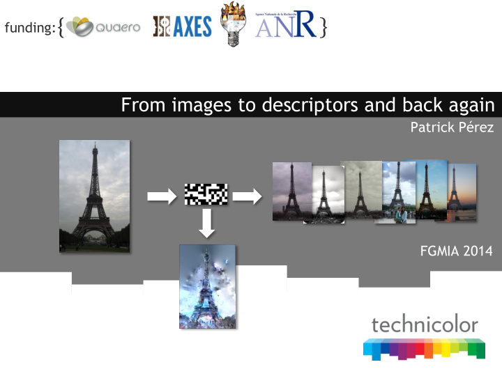 funding from images to descriptors and back again patrick